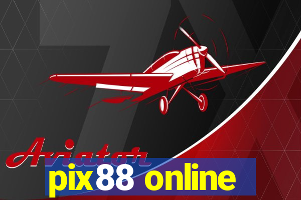 pix88 online